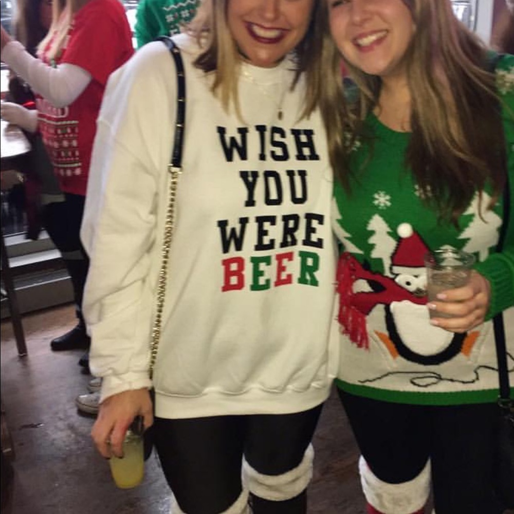 Christmas themed “wish you were beer” crewneck